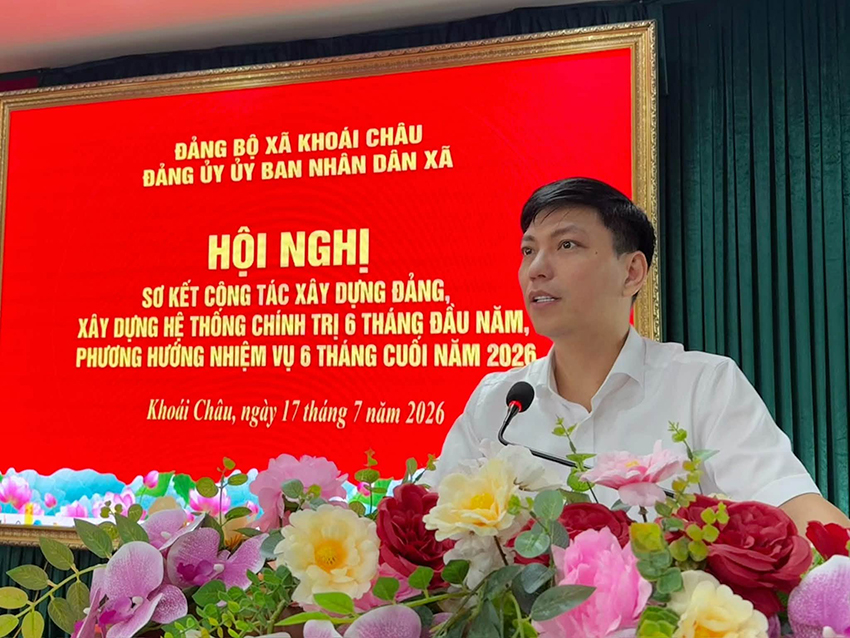 ĐẢNG UỶ UBND XÃ KHOÁI CHÂU TỔ CHỨC HỘI NGHỊ SƠ KẾT CÔNG TÁC XÂY DỰNG ĐẢNG, XÂY DỰNG HỆ THỐNG CHÍNH TRỊ 6 THÁNG ĐẦU NĂM 2026