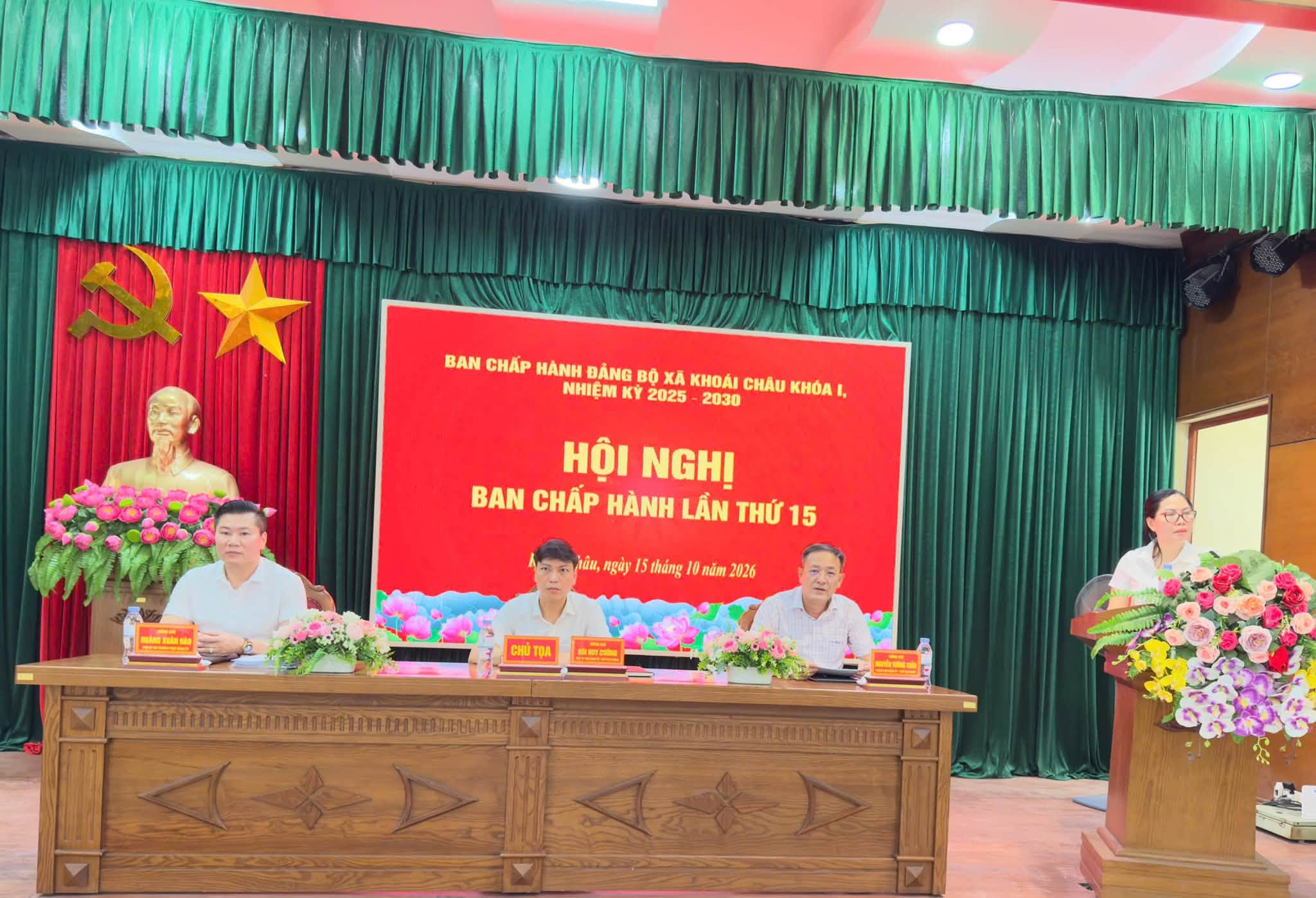 HỘI NGHỊ LẦN THỨ 15, BAN CHẤP HÀNH ĐẢNG BỘ XÃ KHOÁI CHÂU KHÓA I, NHIỆM KỲ 2025 – 2030.